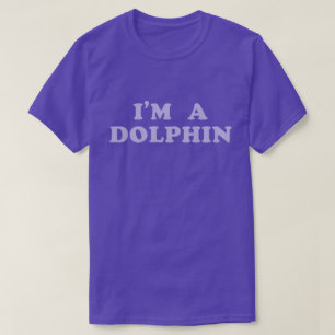Ik ben een Dolphin T-shirt