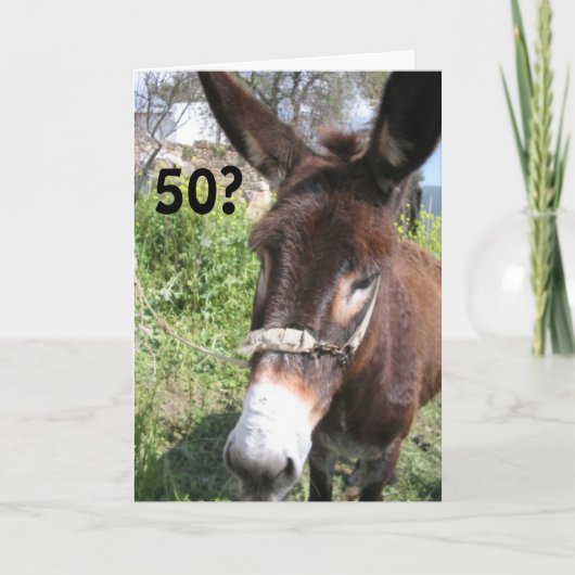 IK BEN EEN DONKEY'S UNCLE-50TH KAART (Voorkant)