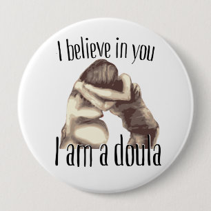 Ik ben een doula-grote knop ronde button 4,0 cm