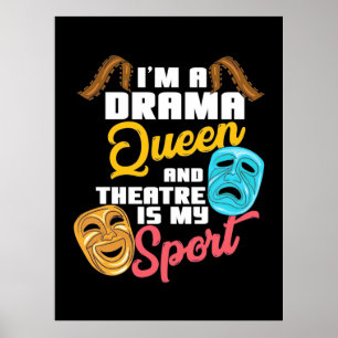 Ik ben een drama koningin poster