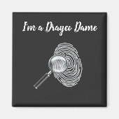 Ik ben een Drayco Dame Magnet (Voorkant)