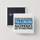 Ik ben een Drink blauw Vierkante Button 5,1 Cm (Voorkant /achterkant)