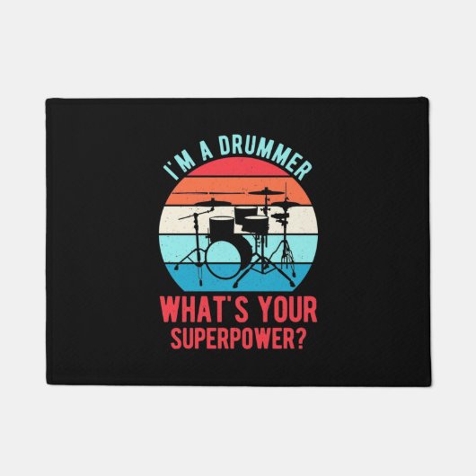 Ik ben een drummer wat je Superpower is Deurmat (Voorkant)