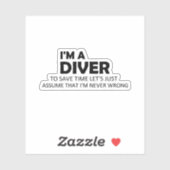 Ik ben een duiker Funny Diving Gezegden Quote Gift Sticker (Vel)