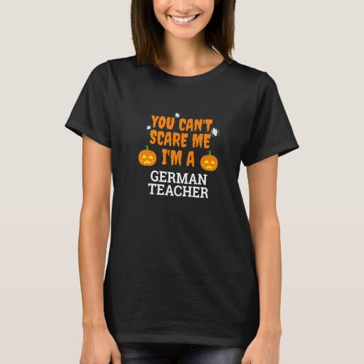 Ik ben een Duitse leraar Enge Hallowe T-shirt (Voorkant)