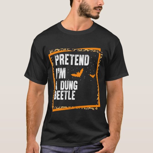 Ik ben een Dung Beetle Easy Lazy Halloween Cost T-shirt (Voorkant)