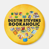 Ik ben een Dustin Stevens Bookaholic Magnet (Voorkant)