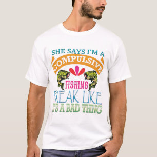 IK ben een dwangmatige visser T-shirt