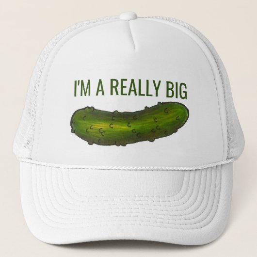 Ik ben een echt grote dille (deal) augurk grappig  trucker pet (Voorkant)