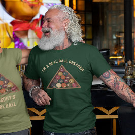 Ik ben een echte balbreker Billiard Balls Pool The T-shirt