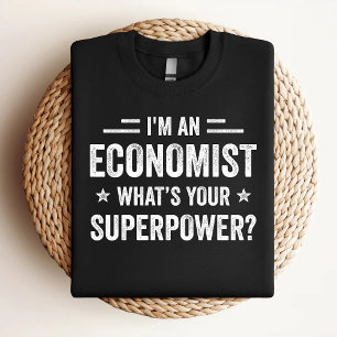 Ik ben een econoom, wat is je Superpower Funny Eco T-shirt