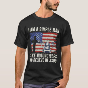 Ik ben een eenvoudig Man dat ik graag motorfietsen T-shirt