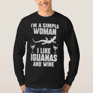 Ik ben een eenvoudige vrouw die ik leuk vind aan I T-shirt
