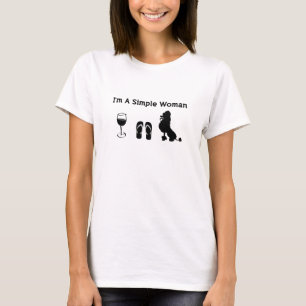 Ik ben een eenvoudige vrouw met wijn en poodle t-shirt
