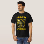 Ik ben een elektricien als ik dans zonder grappige t-shirt (Voorkant volledig)