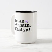 Ik ben een empath, ik voel een koffie Mok (Voorkant links)