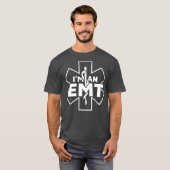 Ik ben een EMT Ambulance Emergency Medical Service T-shirt (Voorkant volledig)