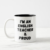 IK BEN EEN ENGELSE LERAAR EN PROUD TWEEKLEURIGE KOFFIEMOK (Links)