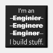 Ik ben een Engineer Magnet (Voorkant)