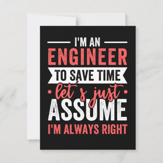 Ik ben een ENGINEER, om tijd te besparen, laten we Save The Date (Voorkant)