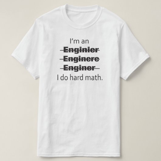 Ik ben een Engineer T-shirt (Design voorkant)