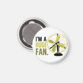 Ik ben een enorme fan. magneet (Voorkant / Achterkant)