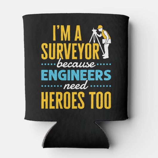 Ik ben een enquête omdat ingenieurs ook helden nod blikjeskoeler (Achterkant)