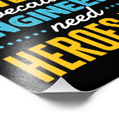 Ik ben een enquête omdat ingenieurs ook helden nod foto afdruk (Hoek)