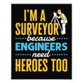 Ik ben een enquête omdat ingenieurs ook helden nod foto afdruk