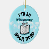 Ik ben een Erica Stevens Book Nerd Keramisch Ornament (Rechts)