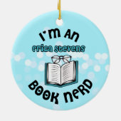 Ik ben een Erica Stevens Book Nerd Keramisch Ornament (Achterkant)
