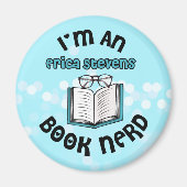 Ik ben een Erica Stevens Book Nerd Magneet (Voorkant)