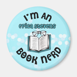 Ik ben een Erica Stevens Book Nerd Magneet