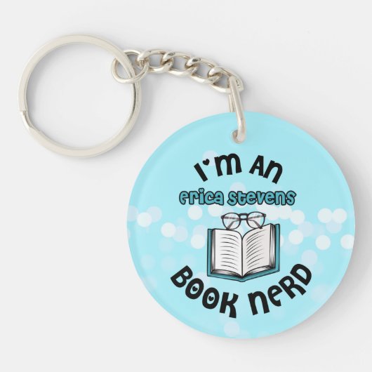 Ik ben een Erica Stevens Book Nerd Sleutelhanger (Voorkant)
