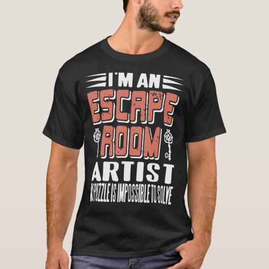 Ik ben een Escape Room Artist. Geen puzzel is onmo T-shirt (Voorkant)