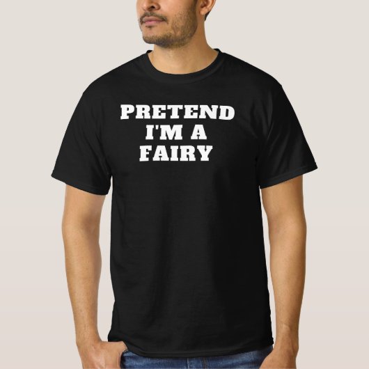 Ik ben een Fairy Lazy Halloween Costume Idea Gr T-shirt (Voorkant)