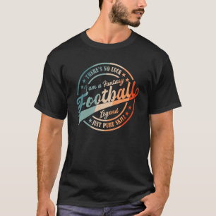 Ik ben een fantasy Football Legend Retro Fantasy F T-shirt