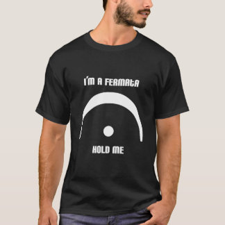 Ik ben een Fermata, hou me vast! T-shirt (donker)