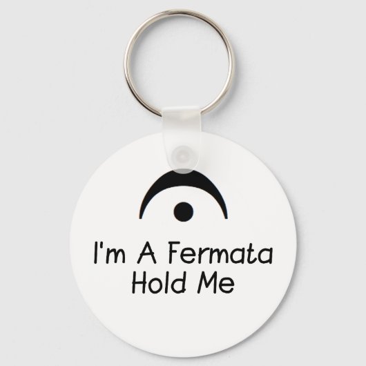Ik ben een Fermata. Sleutelhanger (Voorkant)