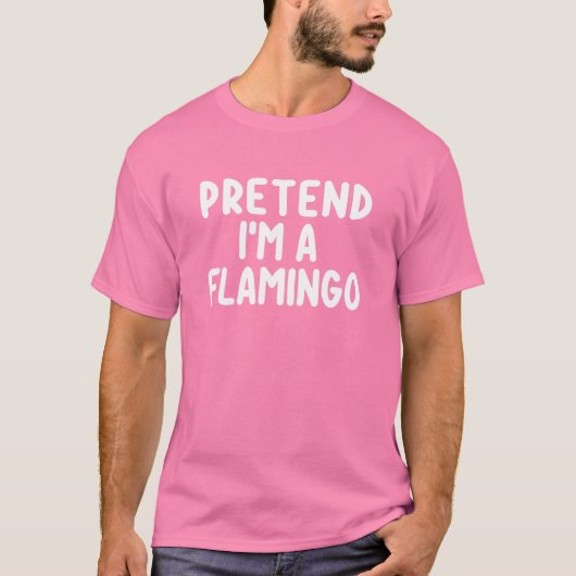 Ik ben een Flamingo Costume Funny Halloween Cos. T-shirt (Voorkant)