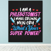 Ik ben een flebotomist canvas afdruk (Insitu (Houten vloer))