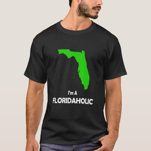 Ik ben een Floridaholic T-shirt (Voorkant)