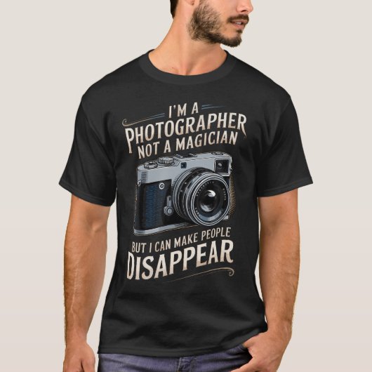IK BEN EEN Fotograaf Cameraman Foto Camera Grappig T-shirt (Voorkant)