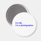 Ik ben een fotograaf. magneet (Voorkant / Achterkant)