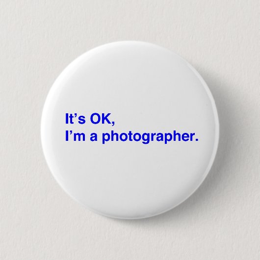 Ik ben een fotograaf. ronde button 5,7 cm (Voorkant)