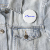 Ik ben een fotograaf. ronde button 5,7 cm (In situ)