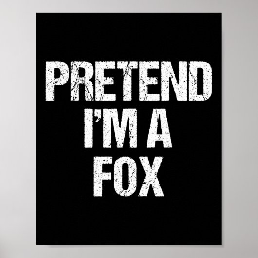 Ik ben een fox kostuum Funny Lazy Halloween Poster (Voorkant)
