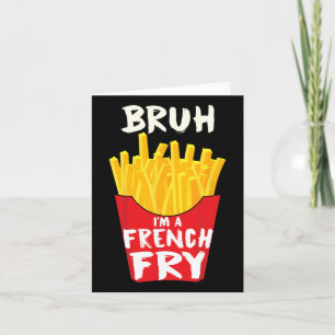 Ik ben een Franse Fry Funny Lazy Halloween Cost Kaart