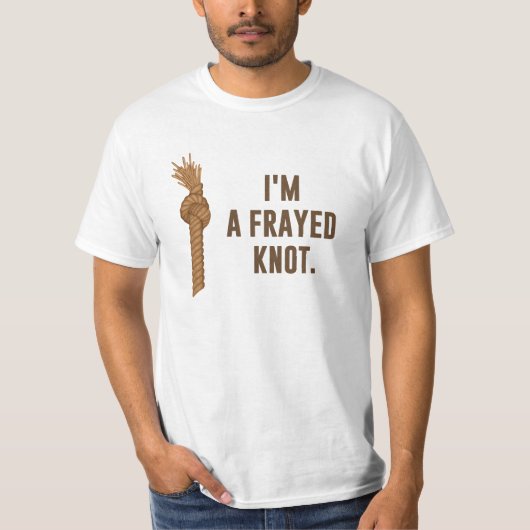 Ik ben een Frayed Knot T-shirt (Voorkant)