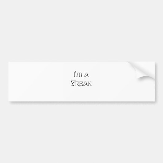 Ik ben een Freak Bumpersticker (Voorkant)